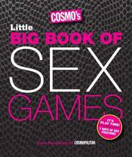 Cosmo's Little Big Book of Sex Games: 7 Days of Sex Positions