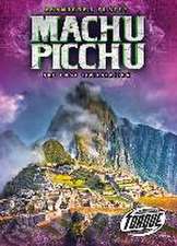 Machu Picchu: The Lost Civilization