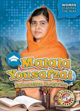 Malala Yousafzai: Education Activist