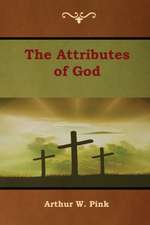 The Attributes of God