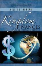 Kingdom Finances for Kingdom Building