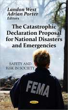 Catastrophic Declaration Proposal for National Disasters & Emergencies