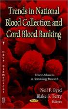 Trends in National Blood Collection and Cord Blood Banking