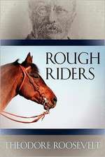 Rough Riders: 1-16