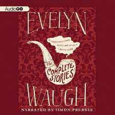 Evelyn Waugh: The Complete Stories