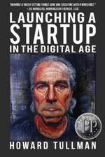 Launching a Startup in the Digital Age