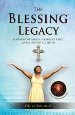 The Blessing Legacy