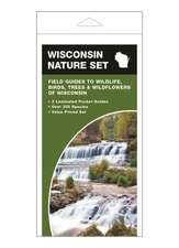 Wisconsin Nature Set: Field Guides to Wildlife, Birds, Trees & Wildflowers of Wisconsin