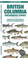 British Columbia Freshwater Fishes