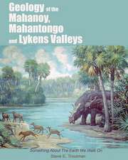 Geology of the Mahanoy, Mahantongo, and Lykens Valleys