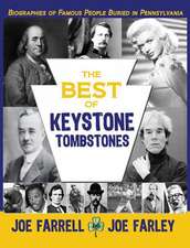 The Best of Keystone Tombstones