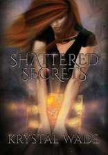 Shattered Secrets