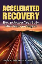 Accelerated Recovery