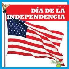 Día de la Independencia (Independence Day)