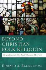 Beyond Christian Folk Religion: 17-23)