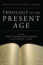 Theology in the Present Age