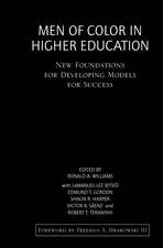 Men of Color in Higher Education: New Foundations for Developing Models for Success