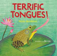 Terrific Tongues