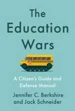 The Education Wars