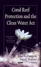 Coral Reef Protection & The Clean Water Act