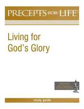 Precepts for Life Study Guide