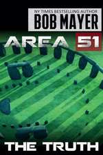 Area 51 the Truth: The Gift of Failure