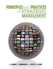 Principles and Practices of Strategic Management