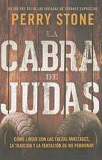 La Cabra de Judas = The Judas Goat