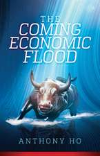 The Coming Economic Flood