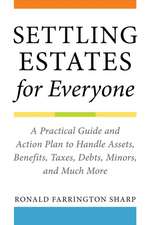 Settling Estates for Everyone