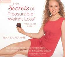 Pleasurable Weight Loss