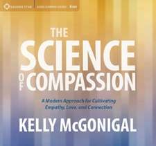 The Science of Compassion