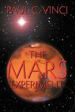 Vinci, P: Mars Experiment