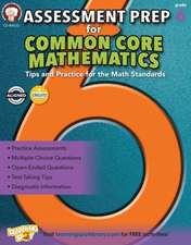 Assessment Prep for Common Core Mathematics, Grade 6