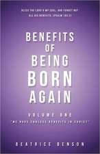 Benefits of Being Born Again