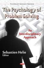 The Psychology of Problem Solving