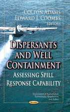 Dispersants and Well Containment