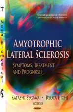 Amyotrophic Lateral Sclerosis