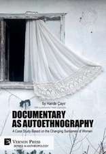 Documentary as Autoethnography