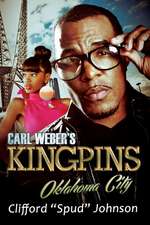 Carl Weber's Kingpins: Oklahoma City