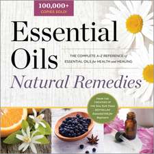 Essential Oils Natural Remedies