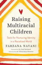 Raising Multiracial Children