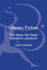 Literary Fiction: The Ways We Read Narrative Literature