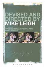 Devised and Directed by Mike Leigh