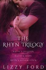 The Rhyn Trilogy