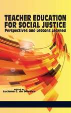 Teacher Education for Social Justice