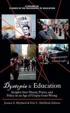 Dystopia and Education