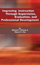 Improving Instruction Through Supervision, Evaluation, and Professional Development (Hc)