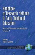 Handbook of Research Methods in Early Childhood Education