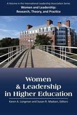 Women and Leadership in Higher Education